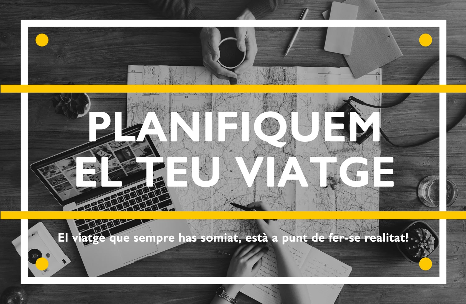 planifiquem el teu viatge